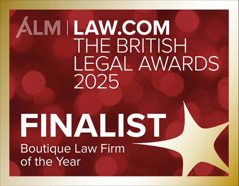 The British Legal Awards 2025 – Finalist, Boutique Law Firm of the Year
